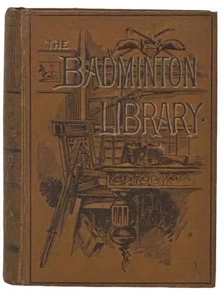 Riding; Polo (The Badminton Library of Sports and Pastimes, Book 15)