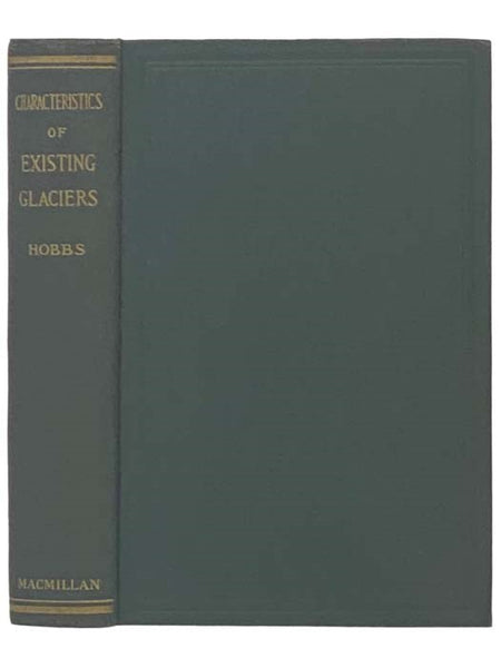 Characteristics of Existing Glaciers