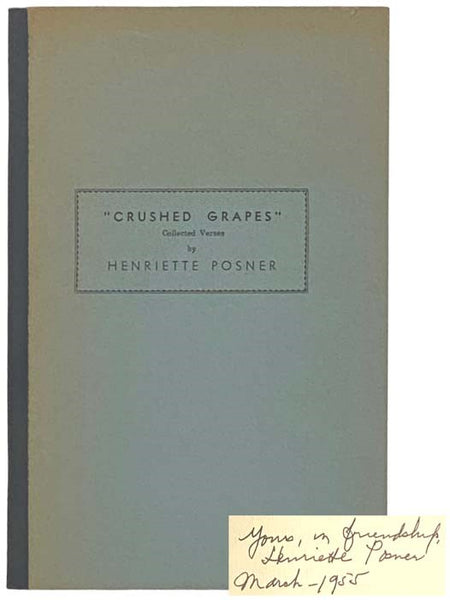 Crushed Grapes: Collected Verses