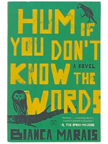 Hum If You Don't Know the Words: A Novel