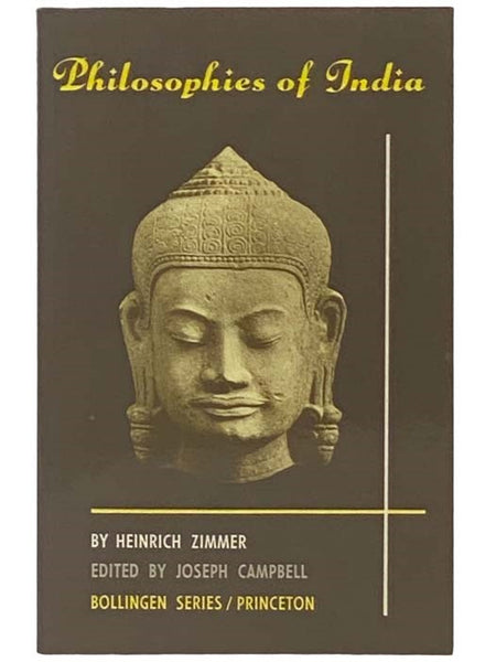 Philosophies of India (The Bollingen Series Volume XXVI)