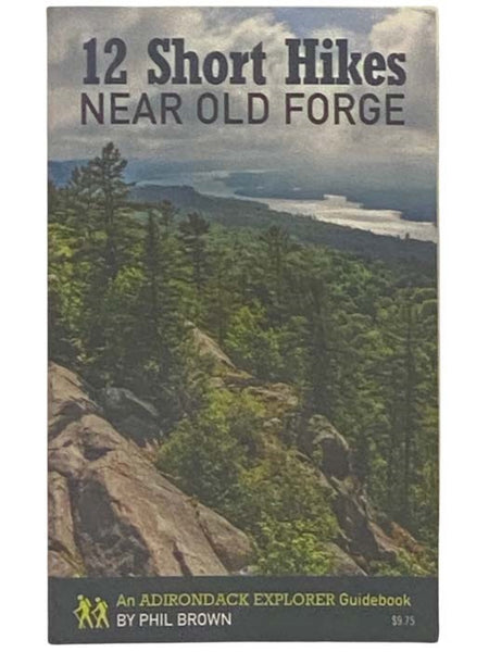 12 Short Hikes Near Old Forge