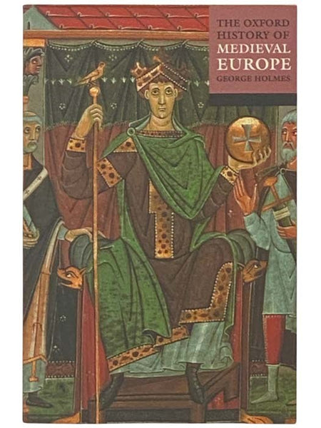 The Oxford History of Medieval Europe