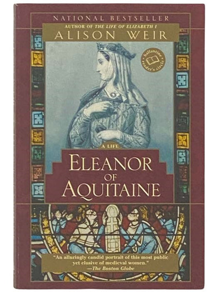 Eleanor of Aquitaine: A Life