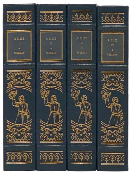 R.E. Lee: A Biography, in Four Volumes (The Leather-Bound Library of the Civil War) [Robert Edward Lee]