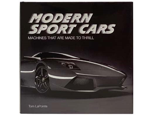Modern Sports Cars: Machines That Are Made to Thrill