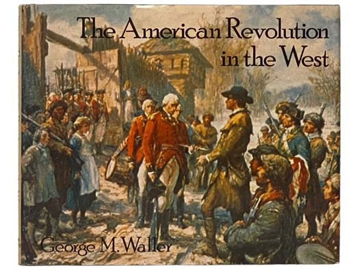 American Revolution in the West