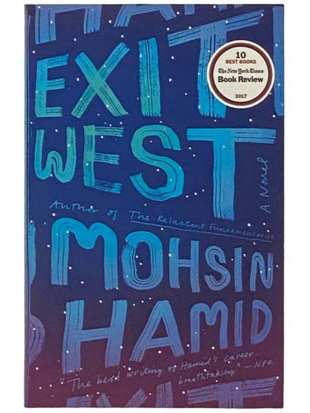 Exit West: A Novel
