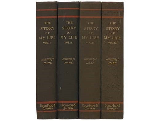The Story of My Life, in Four Volumes