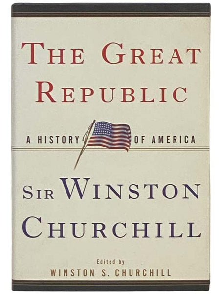 The Great Republic: A History of America