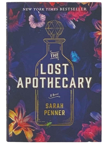 The Lost Apothecary: A Novel