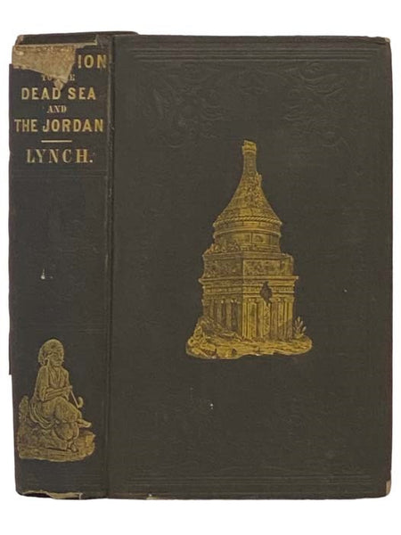 Narrative of the United States Expedition to the River Jordan and the Dead Sea, with Maps and Numerous Illustrations.