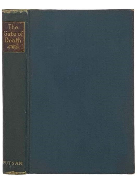 The Gate of Death: A Diary