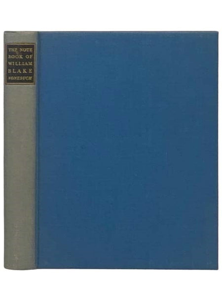 The Note-Book of William Blake, Called the Rossetti Manuscript [Notebook]