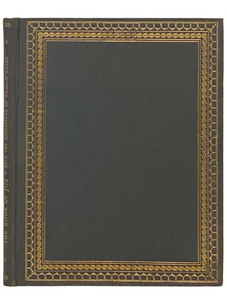 The Book of Job: The Eighteenth Book of the Old Testament, with the Twenty-Two Engravings of William Blake [Illustrations]