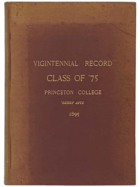 Vigintennial Record, Class of '75, Princeton College [1875]