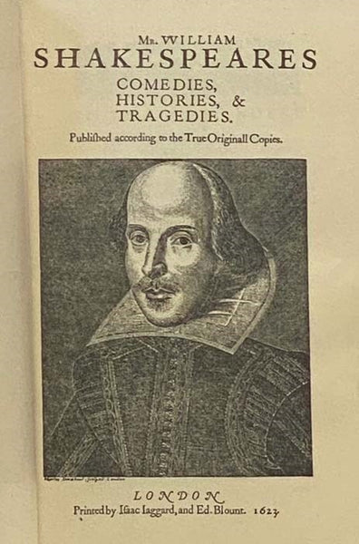 The Works of William Shakespeare, in Reduced Facsimil from the Famous First Folio Edition of 1623. (The First Edition of Shakespeare.) [Complete Facsimile of Comedies, Histories, and Tragedies]