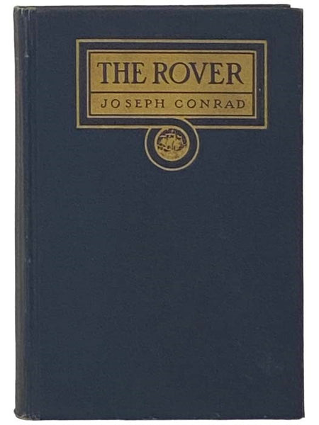 The Rover: A Story of Napoleonic Times