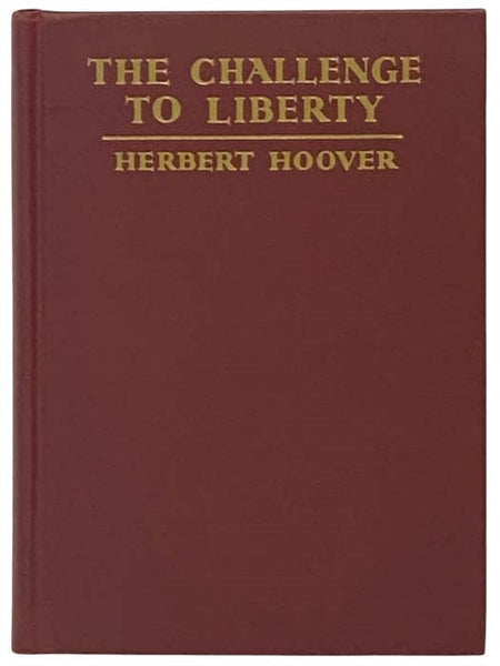 The Challenge to Liberty