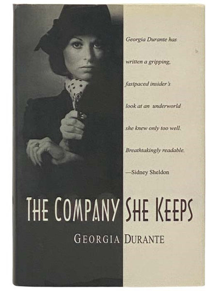 The Company She Keeps [The Dangerous Life of a Model Turned Mafia Wife]