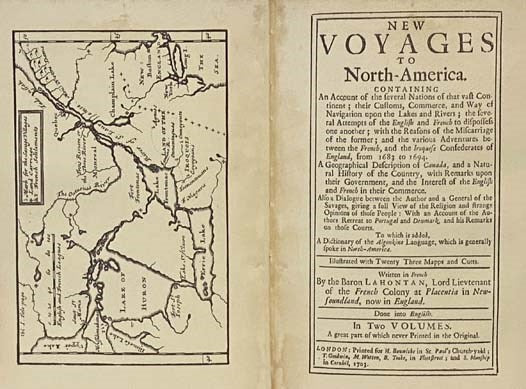 New Voyages to North-America: Reprinted from the English edition of 1703, with Facsimiles of Original Title-Pages, Maps, and Illustrations, and the Addition of Introduction, Notes, and Index, in Two Volumes.