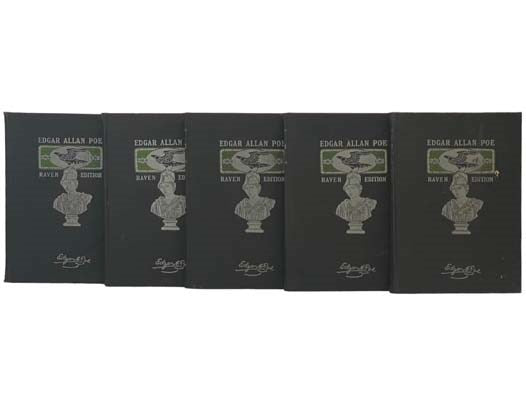The Works of Edgar Allan Poe, in Five Volumes (The Raven Edition)