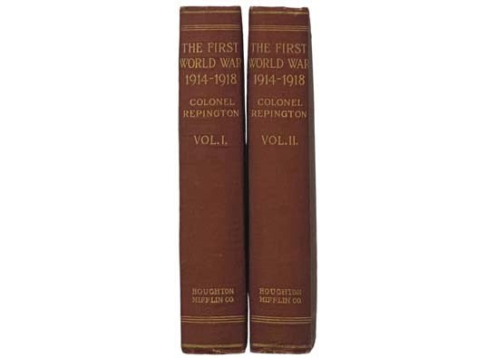 The First World War, 1914-1918: Personal Experiences, in Two Volumes