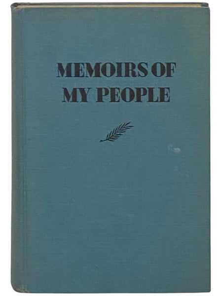 Memoirs of My People: Through a Thousand Years