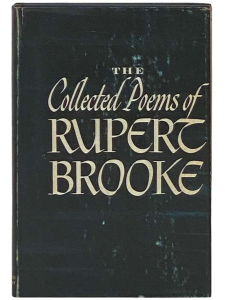 The Collected Poems of Rupert Brooke