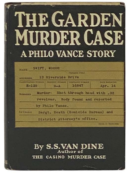 The Garden Murder Case: A Philo Vance Story