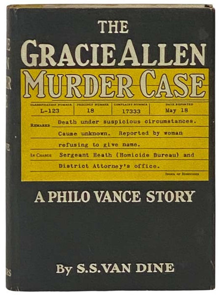The Gracie Allen Murder Case: A Philo Vance Story