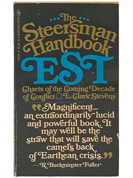 EST: The Steersman Handbook - Charts of the Coming Decade of Conflict