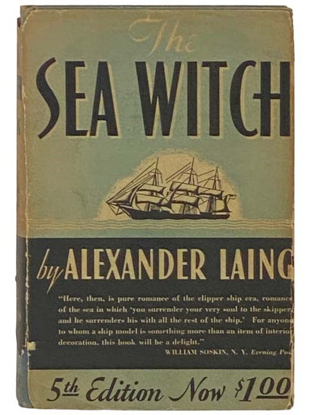 The Sea Witch: A Narrative of the Experiences of Capt. Roger Murray and Others in an American Clipper Ship During the Years 1846 to 1856