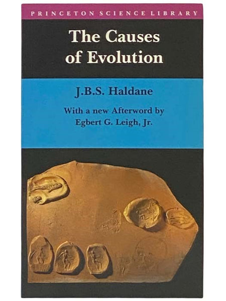 The Causes of Evolution (Princeton Science Library)