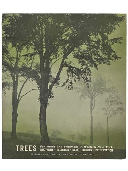 Trees: For Shade and Ornament in Western New York