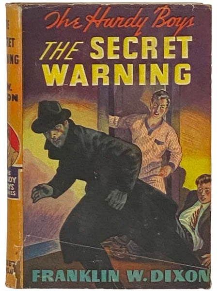 The Secret Warning (The Hardy Boys Mystery Stories 17)
