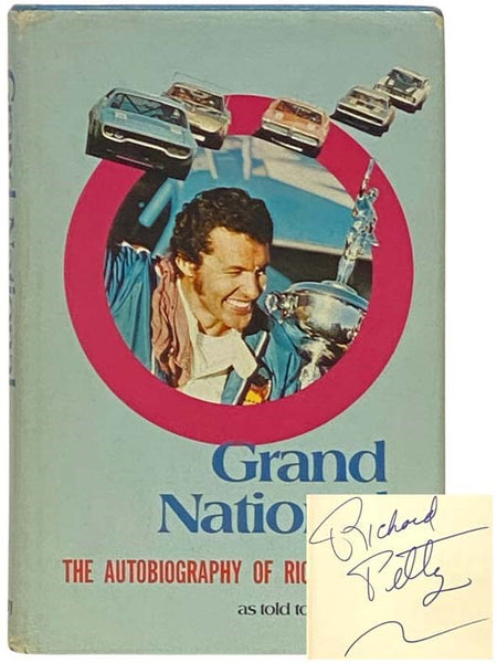 Grand National: The Autobiography of Richard Petty