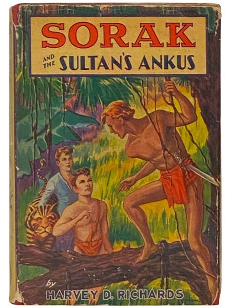 Sorak and the Sultan's Ankus; or, How a Perilous Journey Leads to a Kingdom of Giants (Sorak Jungle Series, Book 3)
