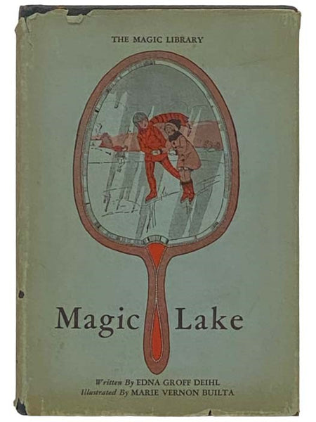The Magic Lake: The Book of Nature and Skyland Stories (The Magic Library) [And Other Aunt Este's Nature and Skyland Stories]