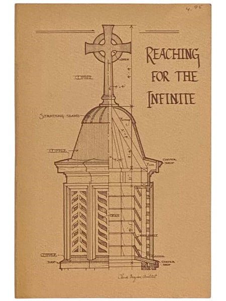 Reaching for the Infinite: The First Universalist Church 75 Years at the Corner of Court and Clinton