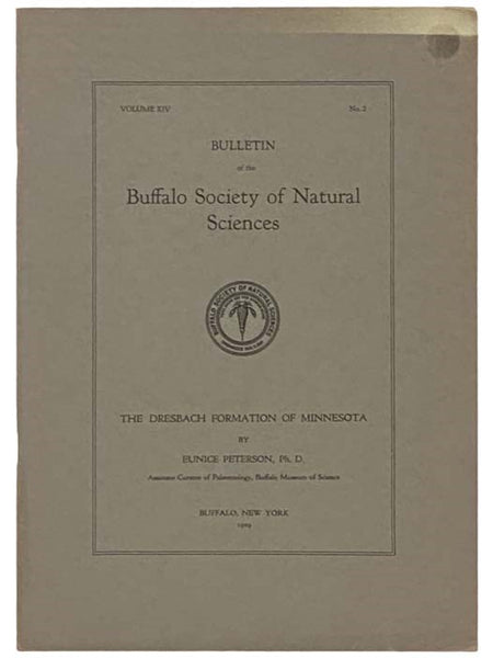 The Dresbach Formation of Minnesota (Bulletin of the Buffalo Society of Natural Sciences, Volume XIV, No. 2)
