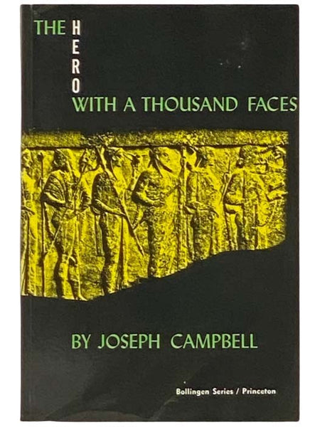 The Hero with a Thousand Faces (Bollingen Series XVII)
