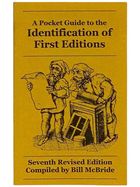 A Pocket Guide to the Identification of First Editions: Seventh Revised Edition