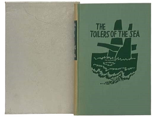 The Toilers of the Sea (The Heritage Press)