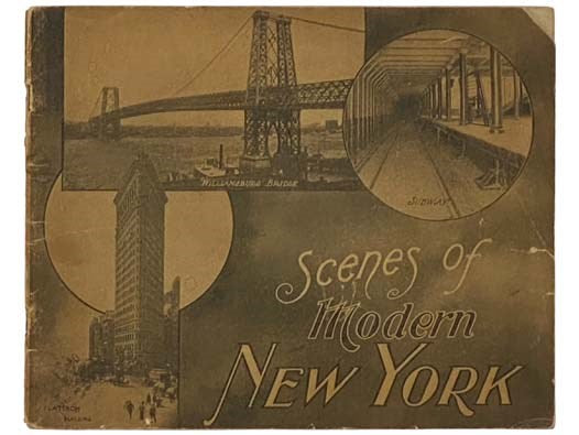 Scenes of Modern New York
