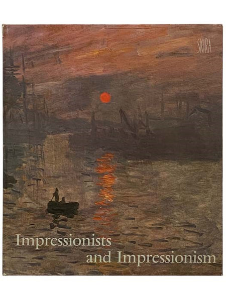 Impressionists and Impressionism