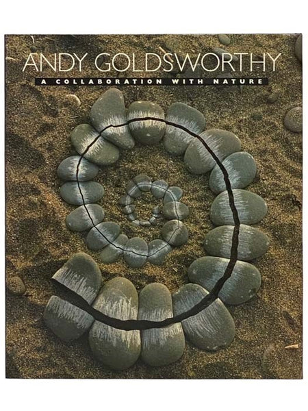 Andy Goldsworthy: A Collaboration with Nature