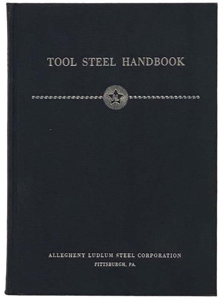 Tool Steel Handbook