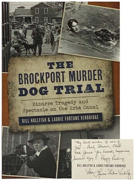 The Brockport Murder Dog Trial: Bizzare Tragedy and Spectacle on the Erie Canal