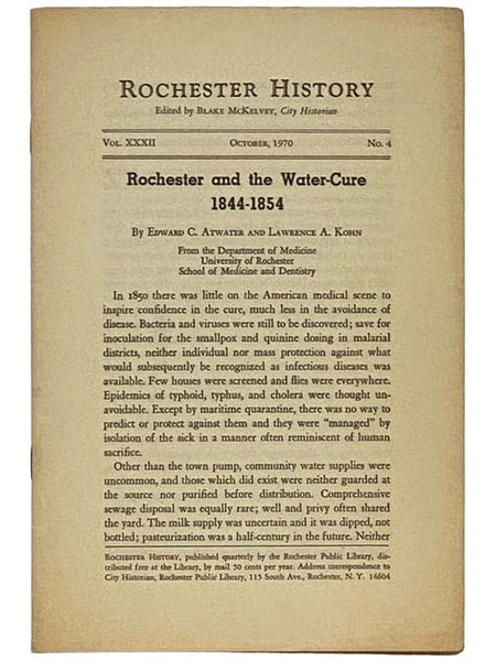 Rochester and the Water-Cure, 1844-1854 (Rochester History, October, 1970, Vol. XXXII, No. 4)